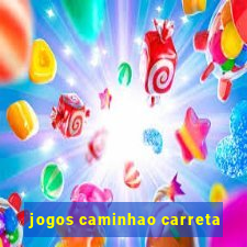 jogos caminhao carreta